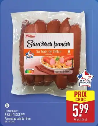 ALDI LE MARSIGNY 8 saucisses offre