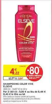 Intermarché Shampooing Color-Vive Elsève offre