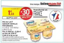 Intermarché RIZ AU LAIT SAVEUR VANILLE PÂTURAGES offre