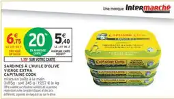 Intermarché SARDINES À L'HUILE D'OLIVE VIERGE EXTRA CAPITAINE COOK offre