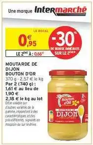 Intermarché Moutarde de Dijon Bouton d'Or offre