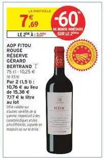 Intermarché AOP FITOU ROUGE RÉSERVE GÉRARD BERTRAND offre