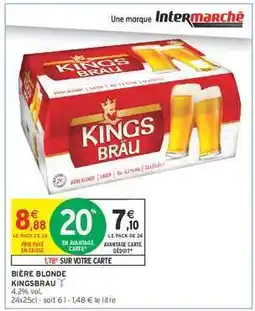 Intermarché BIÈRE BLONDE KINGSBRAU offre