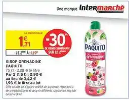 Intermarché Sirop Grenadine Paquito offre