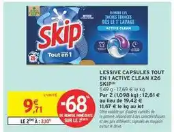 Intermarché LESSIVE CAPSULES TOUT EN 1 ACTIVE CLEAN X26 SKIP offre