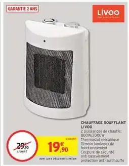 Intermarché CHAUFFAGE SOUFFLANT LIVOO offre