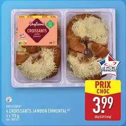 ALDI DAYLICIOUS 4 croissants jambon emmental offre