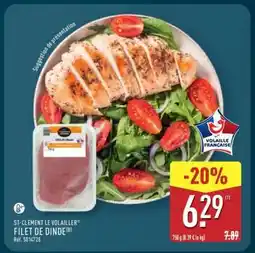 ALDI ST-CLÉMENT LE VOLAILLER FILET DE DINDE offre