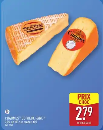 ALDI Chaumes ou vieux pane offre