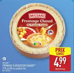 ALDI MILSANI Fromage à déguster chaud offre