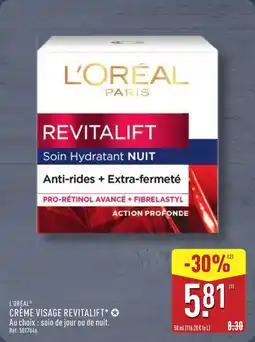 ALDI L'ORÉAL Crème visage revitalift offre