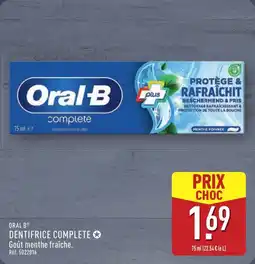 ALDI ORAL B- Dentifrice complete offre