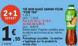 E.Leclerc Thé noir glacé saveur pêche fuze tea offre