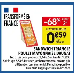 Supeco Daunat Sandwich Triangle Poulet Mayonnaise offre