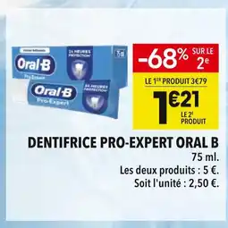 Supeco Oral B Dentifrice Pro-Expert offre