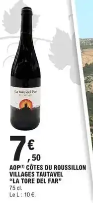 E.Leclerc Far - aop côtes du roussillon villages tautavel offre