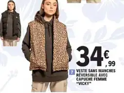 E.Leclerc Veste sans manches réversible avec capuche femme vicky offre