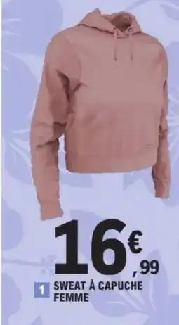 E.Leclerc Sweat à capuche femme offre