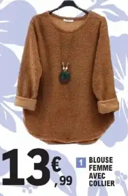 E.Leclerc Blouse femme avec collier offre