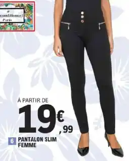 E.Leclerc Pantalon slim femme offre