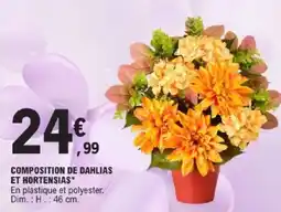 E.Leclerc Composition de dahlias et hortensias offre