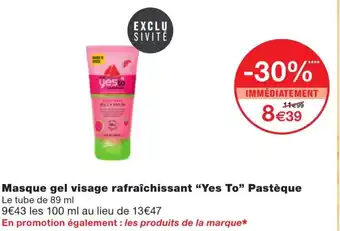 Monoprix Masque gel visage rafraîchissant yes to pastèque offre