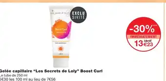 Monoprix Gelée capillaire les secret de loly offre