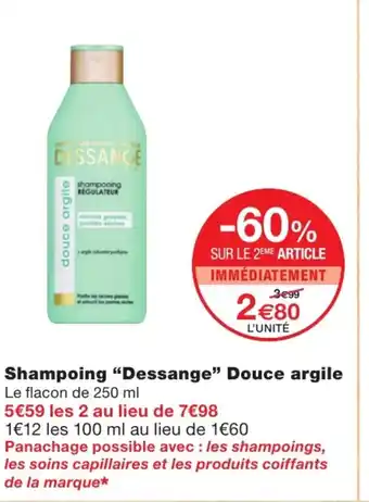 Monoprix Shampoing dessange douce argile offre