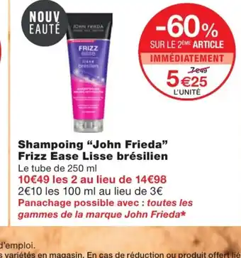 Monoprix Shampoing john frieda offre