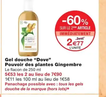 Monoprix Gel douche dove offre