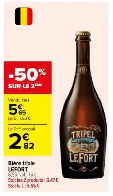 Carrefour Bière Triple Lefort offre