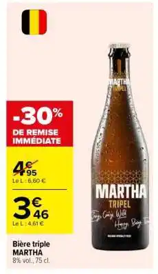 Carrefour Bière triple MARTHA offre