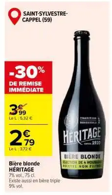 Carrefour BIÈRE BLONDE HERITAGE offre