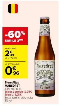 Carrefour Bière Altus MAREDRET offre