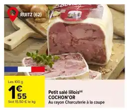 Carrefour Petit salé lillois COCHON’OR offre