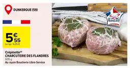 Carrefour Crépinette CHARCUTERIE DES FLANDRES offre