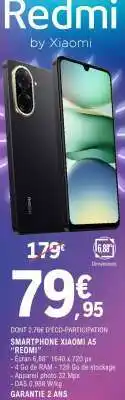 E.Leclerc SMARTPHONE XIAOMI A5 REDMI offre