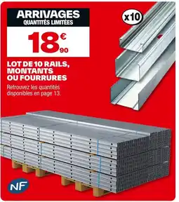 Brico Dépôt Lot de 10 rails, montants ou fourrures offre