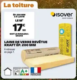Brico Dépôt ISOVER Laine de verre revêtue kraft ép. 200 mm offre