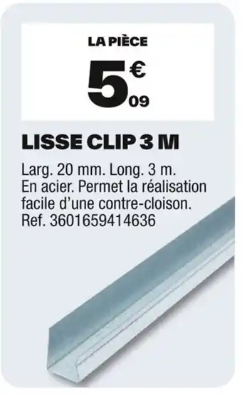 Brico Dépôt Lisse clip 3 m offre