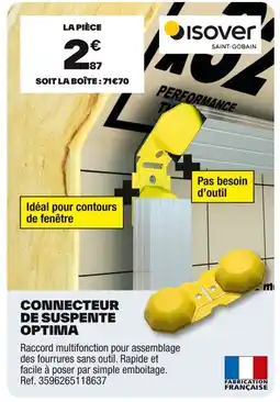 Brico Dépôt ISOVER Connecteur de suspente optima offre