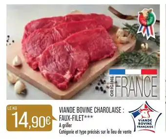 Match Viande Bovine Charolaise : Faux-Filet*** offre