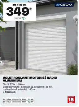 Brico Dépôt GEOM Volet roulant motorisé radio aluminium offre