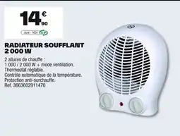 Brico Dépôt Radiateur soufflant 2000 w offre