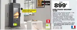 Brico Dépôt INVICTA Poêle à bois "balham" offre