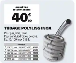 Brico Dépôt Tubage polyliss inox offre