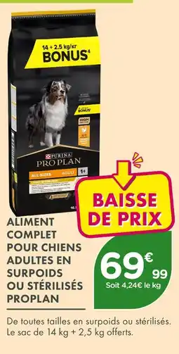 Point Vert Purina Pro Plan Aliment complet pour chiens adultes en surpoids ou stérilisés offre