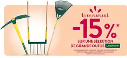 Delbard Leborgne -15% sur une sélection de grands outils Leborgne offre