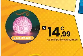 JouéClub ONE PIECE Figurine lumineuse fruit du démon 14 ans offre