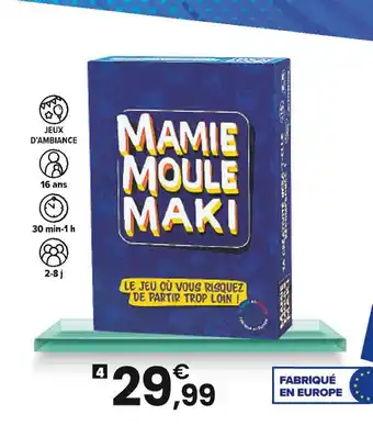 JouéClub MAMIE MOULE MAKI offre
